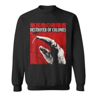 Destroyer Of Colonies Anteater Japanese Sweatshirt - Thegiftio UK