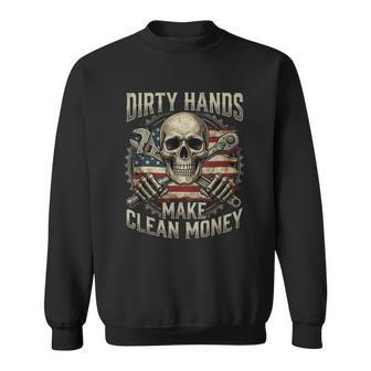 Dirty Hands Make Clean-Money Vintage Us Flag On Back Sweatshirt - Thegiftio UK