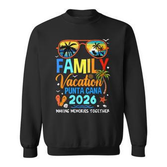 Family Vacation Punta Cana 2026 Family Vacation Together Sweatshirt | Seseable UK