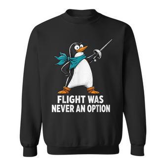 Penguin Meme Flight Was Never An Option Men Sweatshirt - Thegiftio UK