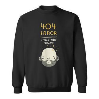 Fuuny 404 Error Pelo No Encontrado Calva Camisa de entrenamiento - Regaloses