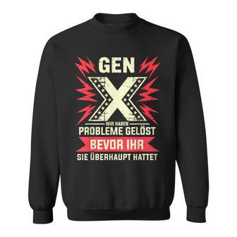 Gen X – Probleme Gelöst Bevor Ihrie Erkannt Habt Retro Sweatshirt - Geschenkecke