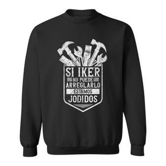 Hombrei Iker No Puede Arreglarlo Estamos Jodidos Iker Camisa de entrenamiento - Regaloses
