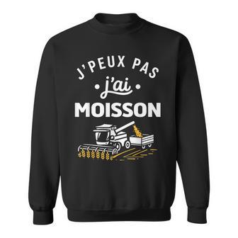 Humour Agriculteur Ferme Récolte J’Peux Pas J’Ai Moisson Sweater e - Cadeauxyz