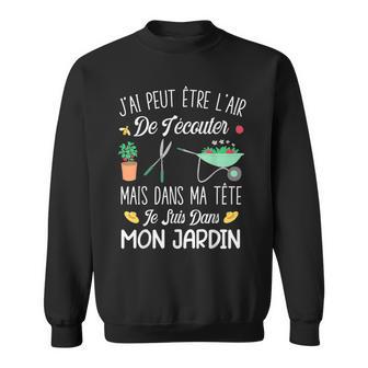 Idée Cadeau Jardinage Original Jardin Humour Sweater e - Cadeauxyz