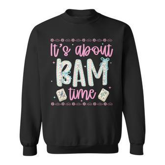 It's About Bam Time Mahjong Time Chinese Tile Game Sweatshirt - Thegiftio UK