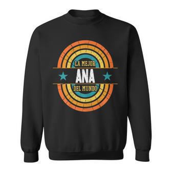 La Mejor Ana Del Mundo Divertido Nombre Ana Camisa de entrenamiento - Regaloses