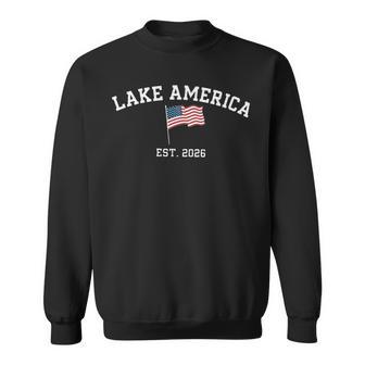 Lake America Est 2026 Usa Flag Sweatshirt | Seseable UK