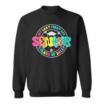 My Last First Day Senior Class Of 2027 Graduation 27 Retro Sweatshirt - Monsterry