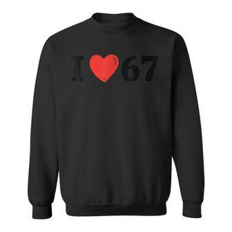 I Love 6 7Ixeven Meme Divertido Adulto Niños Camisa de entrenamiento - Regaloses