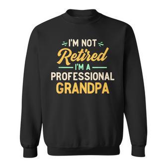 No Estoy Jubiladooy Un Abuelo Profesional Camisa de entrenamiento - Regaloses