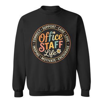 Office Staff Life Appreciation Week Happy Back To School Sweatshirt - Thegiftio UK