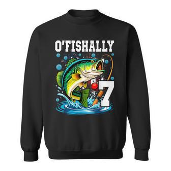 O'fishally 7 Years Old Fishing 7Th Birthday Boys Kids Sweatshirt - Thegiftio UK