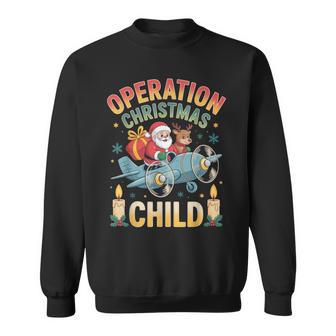 Operation Christmas Child Happy Festive Spirit For Families Sweatshirt - Monsterry