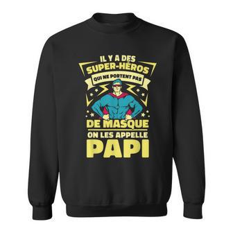 Papiuper-Héros Masque Fete Des Peres Humour Papi Sweater e - Cadeauxyz