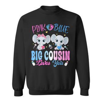 Pink Or Blue Big Cousin Loves You Gender Reveal Elephant Sweatshirt - Monsterry