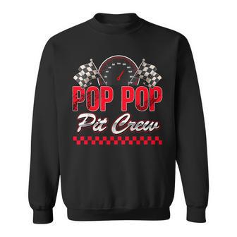 Pop Pop Pit Crew Race Car Birthday Boy Racing Family Sweatshirt - Monsterry