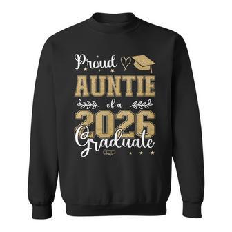 Proud Auntie Of A Class Of 2026 Graduate For Graduation Sweatshirt - Thegiftio UK