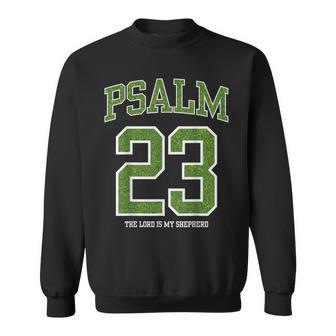 Psalm 23 The Lord Is My Shepherd Jersey Green Pastures Sweatshirt - Monsterry