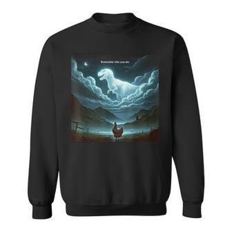 Recuerda Quién Eres Dinosaurio Pollo Camisa de entrenamiento - Regaloses