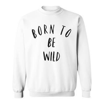 Born To Be Wild Camisa de entrenamiento - Regaloses