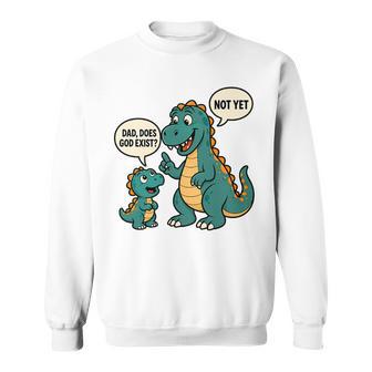 Papá ¿Dios Existe Aún No Es Divertido ReligiónAteísmo Humor Camisa de entrenamiento - Regaloses