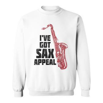Saxophone I've Gotax Appeal Cadeau Amusant Pour Musicien Jazz Sweater e - Cadeauxyz