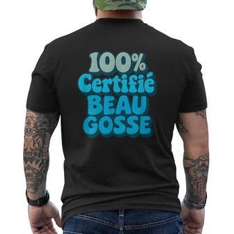 100 Certifié Beau Gosse Phrase Humour Originale Homme T-shirt imprimé au dos - Cadeauxyz