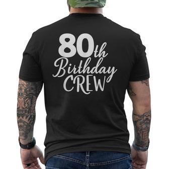80Th Birthday Crew 80 Years Old Group Matching Party Men's T-shirt Back Print - Thegiftio UK