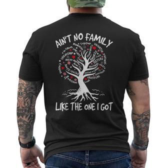 Ain't No Family Like The One I Got Matching Family Reunion Men's T-shirt Back Print | Seseable UK
