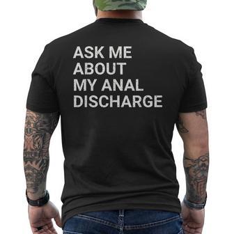 Ask Me About My Anal Discharge Airport Gag Exchange Men's T-shirt Back Print - Thegiftio UK