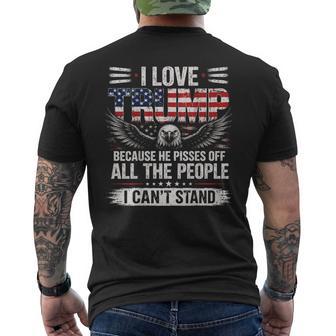 On Back I Love Trump Because He Pisses Off The People Men's T-shirt Back Print | Seseable UK