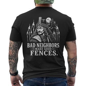 Bad Neighbors Make Good Fences Gothic Vintage History Humor Men's T-shirt Back Print | Seseable UK