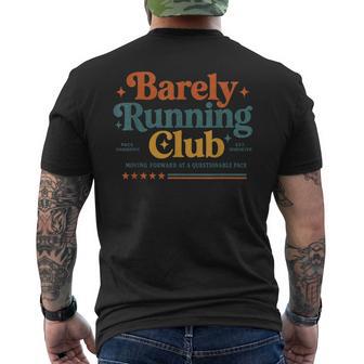 Barely Running Club Slow Runner Running Humor Men's T-shirt Back Print - Thegiftio UK