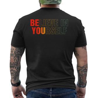 Believe In Yourself Motivational & Positive Quote Men's T-shirt Back Print - Thegiftio UK