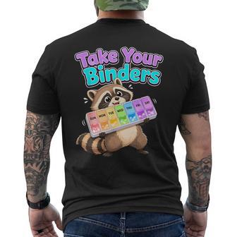 Take Your Binders Raccoon Dialysis Kidney Warrior Nephrology Men's T-shirt Back Print - Thegiftio UK