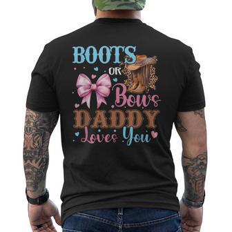 Boots Or Bows Daddy Loves You Gender Reveal Family Men's T-shirt Back Print - Thegiftio UK