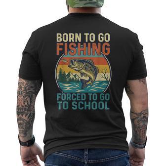 Born To Go Fishing Forced To Go To School Men's T-shirt Back Print - Thegiftio UK
