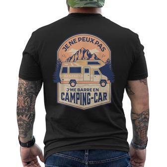 Camping Car J'peux Pas Je Me Barre En Camping Car Campeur T-shirt imprimé au dos - Cadeauxyz