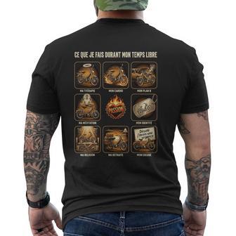 Ce Que Je Fais Durant Mon Temps Libre Mobylettes Moto Ancien T-shirt imprimé au dos - Cadeauxyz
