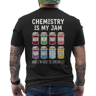 Chemistry Is My Jam And I'm Here To Spread It Men's T-shirt Back Print - Thegiftio UK