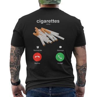 Cigarette Calling Accept Decline Men's T-shirt Back Print - Thegiftio UK