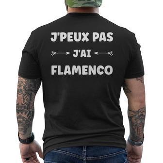 Citation Danse Humour J'peux Pas J'ai Flamenco T-shirt imprimé au dos - Cadeauxyz