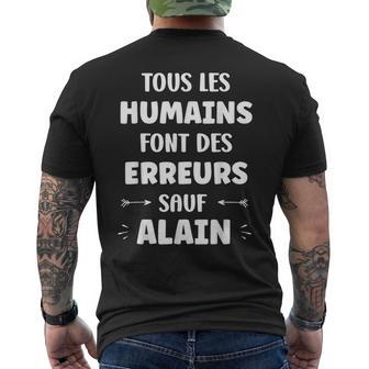Citation Homme Alain Drole Rigolo Prénom Humour Alain T-shirt imprimé au dos - Cadeauxyz