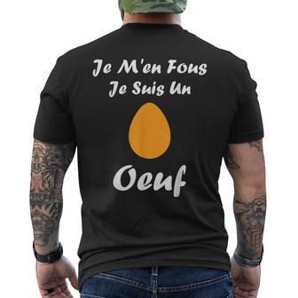Citation Oeufs Drôle Humour Je M'en Fous Jeuis Un Oeuf T-shirt imprimé au dos - Cadeauxyz