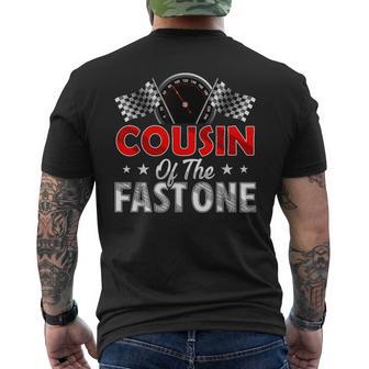 Cousin Of The Fast One First Birthday Racing Car Family Men's T-shirt Back Print | Seseable UK