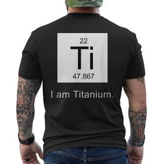 De Ciencia Divertida Con Elemento De Mesa Periódica I Am Titanium Camiseta Hombre Estampado Espalda - Regaloses