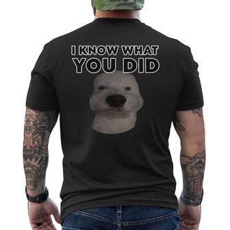 Diseño Divertido De Meme De Perro Con Texto En Inglés I Know What You Did Camiseta Hombre Estampado Espalda - Regaloses