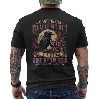 Don't Try To Figure Me Out I'm A Special Kind Of Twisted Men's T-shirt Back Print - Thegiftio UK