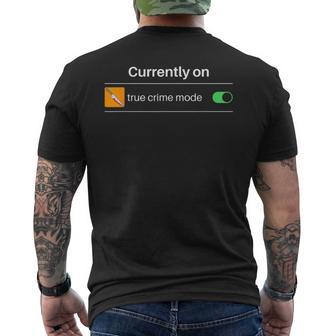 En El Modo Crimenerdadero Murderino True Crime Fan Pun Ideas De Regalos Camiseta Hombre Estampado Espalda - Regaloses